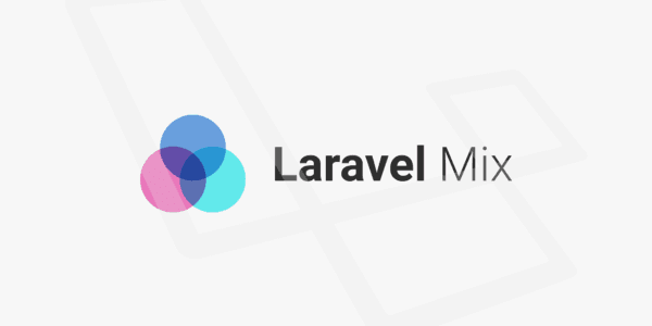Laravel 使用 Laravel Mix 打包前端静态资源，引入 Vue